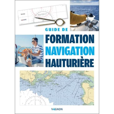 Guide de formation navigation hauturi�re + tests permis hauturier - Vagnon